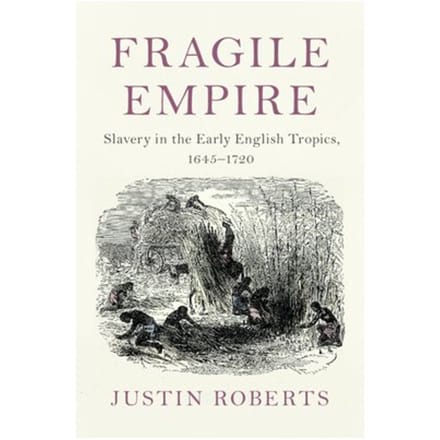 Fragile Empire - Slaveries Since Emancipation - Justin (Dalhousie University Rob