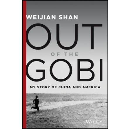 Out Of The Gobi - Weijian Shan