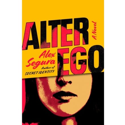 Alter Ego - Alex Segura