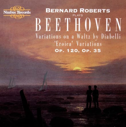 Bernard Roberts - Bernard Roberts Plays Beethoven - Variations On A Waltz By Diabelli, Eroica Variations Op 120, Op 35 (CD)