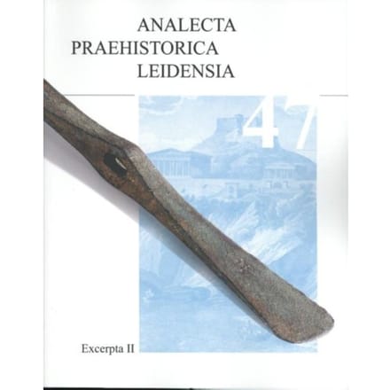 Excerpta Archaeologica Leidensia Ii - Analecta Praehistorica Leidensia