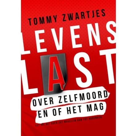 Levenslast - Tommy Zwartjes