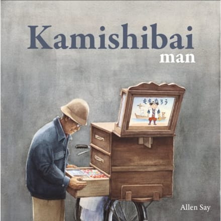 Kamishibai-Man - Allen Say