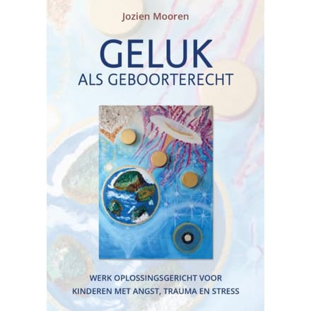 Geluk Als Geboorterecht - Jozien Mooren