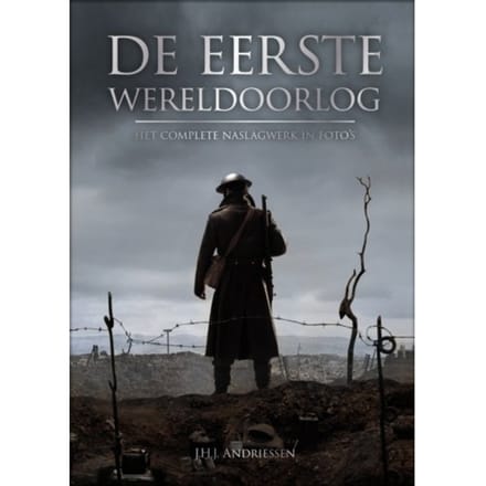 De Eerste Wereldoorlog - J.H.J. Andriessen