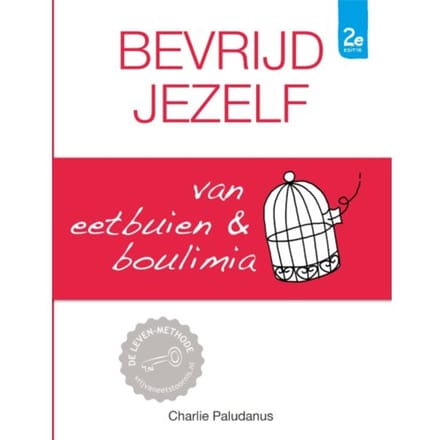 Bevrijd Jezelf Van Eetbuien & Boulimia - Charlie Paludanus