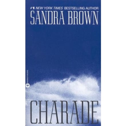 Charade - Sandra Brown