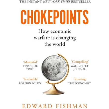 Chokepoints - Edward Fishman