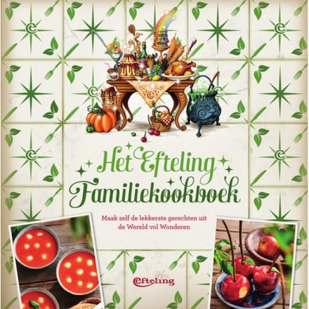 Het Efteling Familiekookboek - Efteling bv