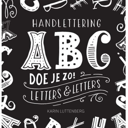 Handlettering Abc Doe Je Zo! - Karin Luttenberg