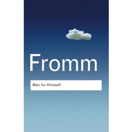 Man For Himself - Routledge Classics - Fromm, Erich