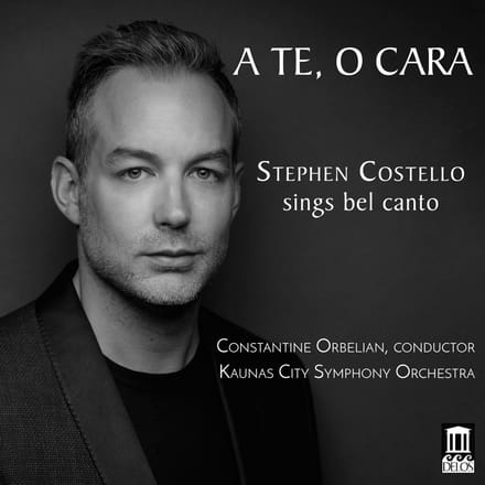 Stephen Costello, Kaunas City Symphony Orchestra - A Te, O Cara (CD)