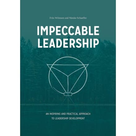 Impeccable Leadership - Frits Wilmsen