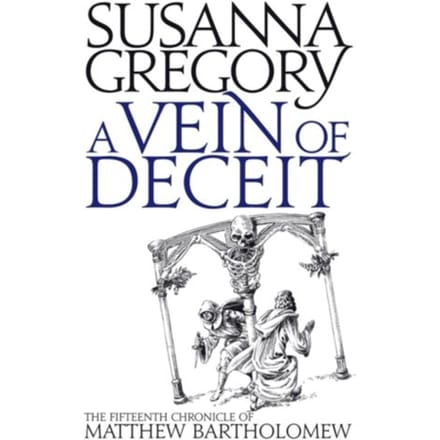Vein Of Deceit - Susanna Gregory