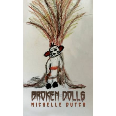 Broken Dolls - Michelle Dutch