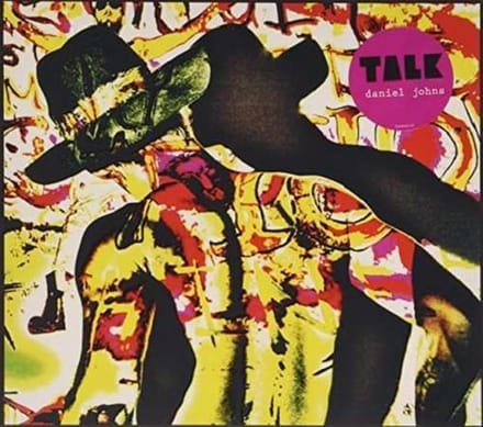 Daniel Johns - Talk