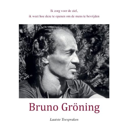 Bruno Gröning Laatste Toespraken 5 Okt. 1958-1959
