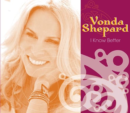 Vonda Shepard - I Know Better (5" CD Single)