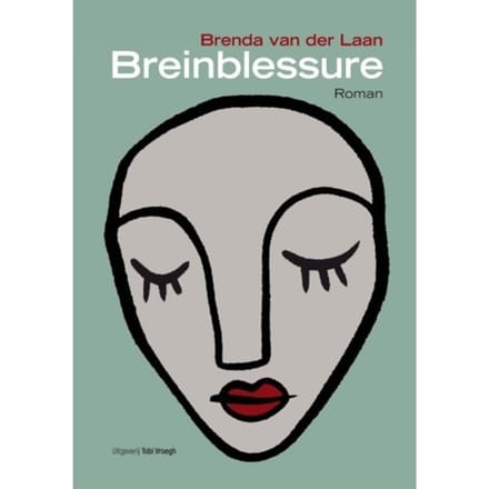Breinblessure - Brenda van der Laan