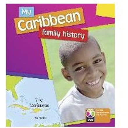 Pyp L6 My Caribbean Family History 6pk