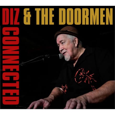Diz And The Doormen - Dizconnected (CD)