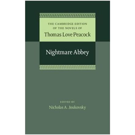 Nightmare Abbey - Thomas Love Peacock