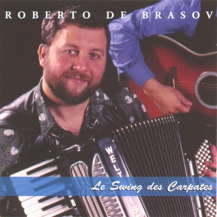 Roberto De Brasov - Le Swing Des Carpates (CD)