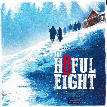 Ennio Morricone - Quentin Tarantino's The H8ful Eight (2 LP) (Original Soundtrack)