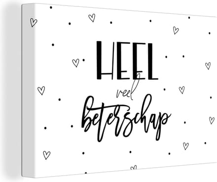 Canvas Schilderij Beterschap - Quotes - Hartjes - Zwart wit - 90x60 cm - Wanddecoratie