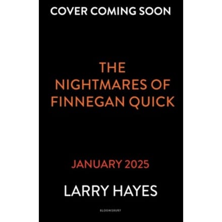 The Nightmares Of Finnegan Quick - Finnegan Quick - Larry Hayes