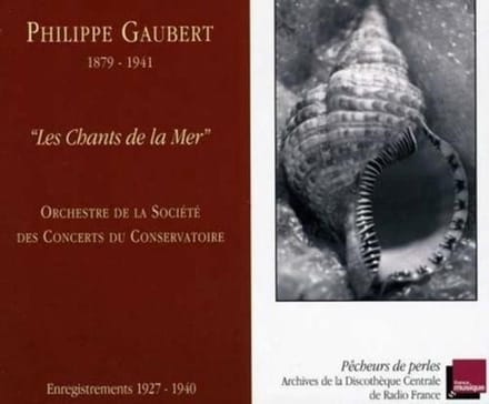 Orchestre De La Société Des Concerts Du Conservatoire - Les Chants De La Mer (CD)