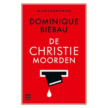 De Christiemoorden - Dominique Biebau