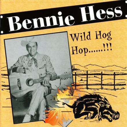 Bennie Hess - Wild Hog Hop......!!! (CD)