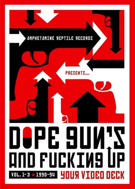 Dope Guns and Fu*king Up Your Video Deck: Vol 1
