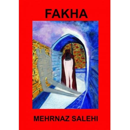 Fakha - Mehrnaz Salehi