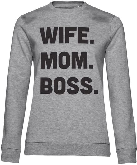 Hybris Dames Wife - Mom - Boss Girly-sweatshirt
