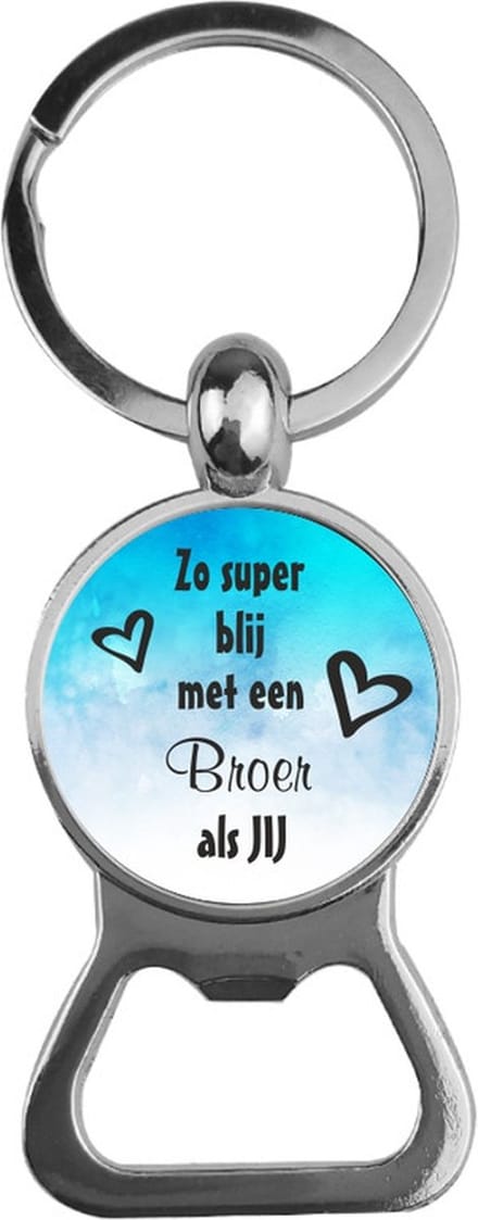 Bieropener Glas - Zo Super Blij Met Een Broer Als Jij