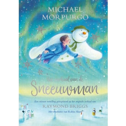 Het Verhaal Van De Sneeuwman - Michael Morpurgo