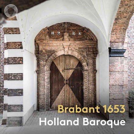 Holland Baroque - Brabant 1653 (SACD)