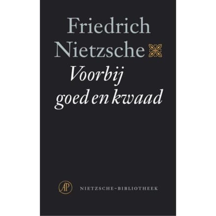 Voorbij Goed En Kwaad - Nietzsche-Bibliotheek - Friedrich Nietzsche