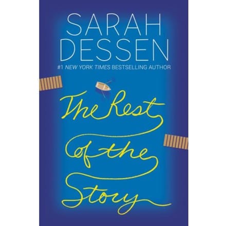 The Rest Of The Story - Sarah Dessen