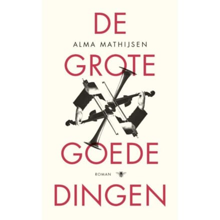 De Grote Goede Dingen - Alma Mathijsen