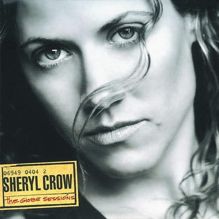 Globe Sessions - Sheryl Crow