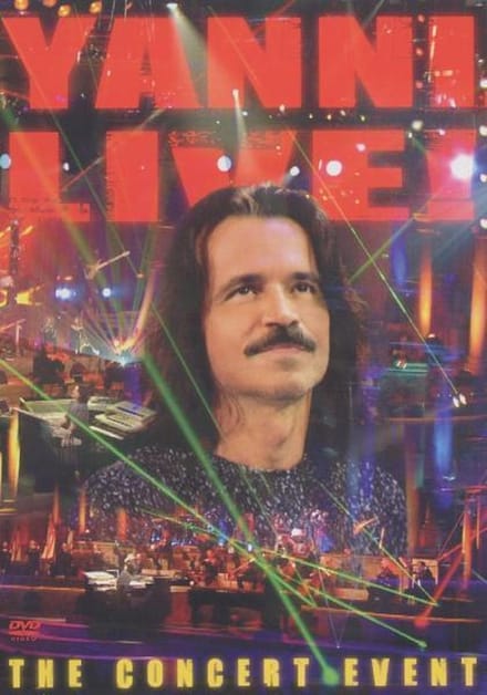 Yanni - The Concert Event