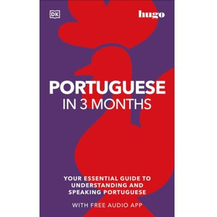 Portuguese In 3 Months With Free Audio App - Dk Hugo In 3 Months Language Learning Courses - DK