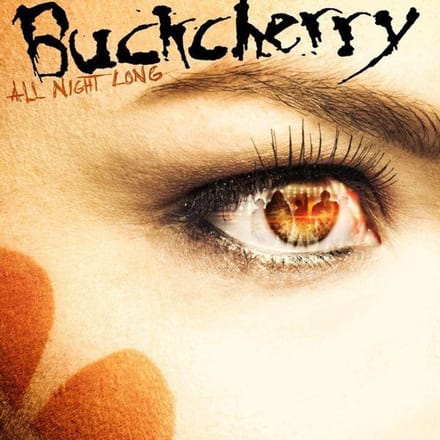 CD BUCKCHERRY - All Night Long ESM770 Eleven Seven Mu 2010 US Rock Gebruikt brown