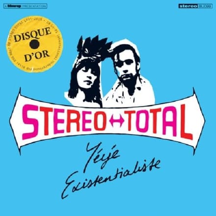 Stereo Total - Yéyé Existentialiste (CD)