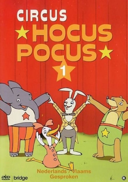 Circus Hocus Pocus - Deel 1