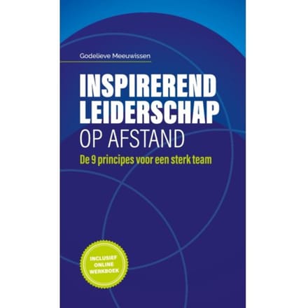 Inspirerend Leiderschap Op Afstand - Godelieve Meeuwissen