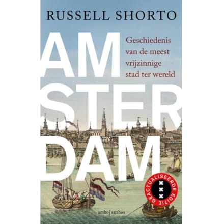 Amsterdam - Russell Shorto